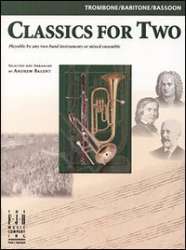 Classics for Two, Trombone/Baritone/Bassoon - Diverse / Arr. Andrew Balent