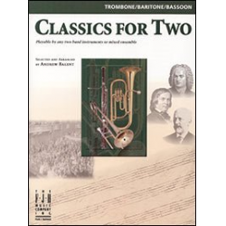 Classics for Two, Trombone/Baritone/Bassoon - Diverse / Arr. Andrew Balent