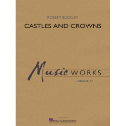 Castles and Crowns - Robert (Bob) Buckley