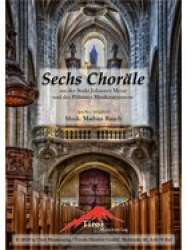 Sechs Choräle - Großes Blasorchester - Mathias Rauch