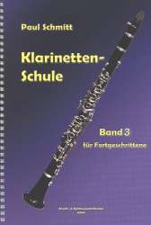 Schule für Klarinette Band 3 für Fortgeschrittene - Paul Schmitt