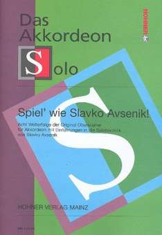 Spiel wie Slavko Avsenik - Akkordeon