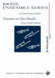 Ouvertüre zur Oper Rinaldo - Georg Friedrich Händel (George Frederic Handel) / Arr. Jean-Francois Michel