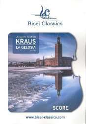 La gelosia VB46 für Gesang und Orchester - Joseph Martin Kraus