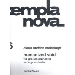 Humanized Void - Claus-Steffen Mahnkopf