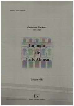 La Boda de Luis Alonso for orchestra