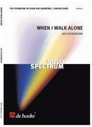 When I walk alone (for Trombone or Horn and Concert Band) - Jan Hadermann