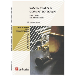 Santa Claus is comin' to town - J. Fred Coots / Arr. Kunio Sasaki