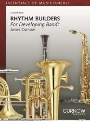 Rhythm Builders for Developing Bands - James Curnow