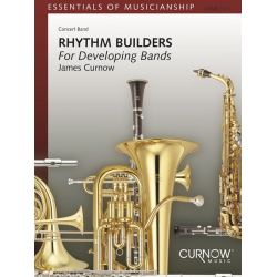 Rhythm Builders for Developing Bands - James Curnow