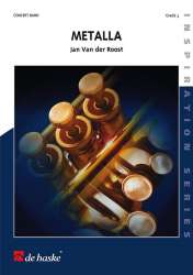 Metalla - Jan van der Roost