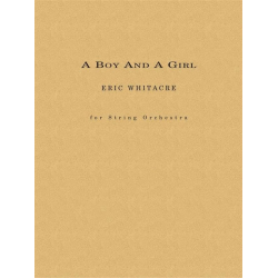 A Boy and a Girl - Eric Whitacre