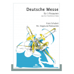 Deutsche Messe - Franz Schubert / Arr. Siegmund Andraschek