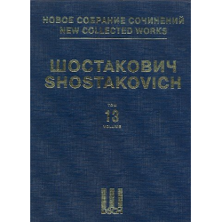New collected Works Series 1 vol.13 - Dmitri Shostakovitch / Schostakowitsch