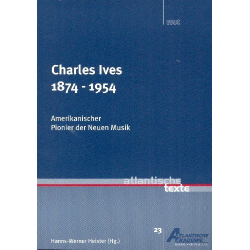 Charles Ives Amerikanischer Pionier der - Nikolaus Harnoncourt