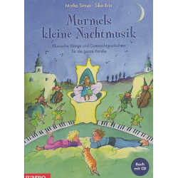 Murmels kleine Nachtmusik (+CD) - Marko Simsa