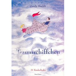 Traumschiffchen 21 Kinderlieder - Gerda Bächli