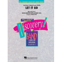 Let It Go (from Frozen) - Score - Kristen Anderson-Lopez & Robert Lopez / Arr. Johnnie Vinson