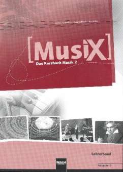 MusiX - Das Kursbuch Musik 2 (Klasse 7/8)