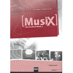 MusiX - Das Kursbuch Musik 2 (Klasse 7/8) - Markus Detterbeck