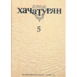 Gesammelte Werke Band 5 - Reprint - Aram Khachaturian
