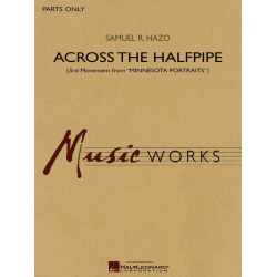 Across The Halfpipe - Samuel R. Hazo