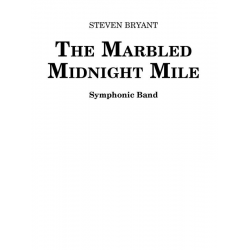 The Marbled Midnight Mile - Steven Bryant