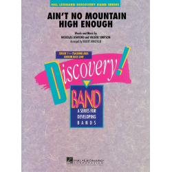 Ain't no Mountain High Enough - Nickolas Ashford / Arr. Robert Longfield