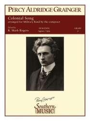Colonial Song - Percy Aldridge Grainger / Arr. R. Mark Rogers