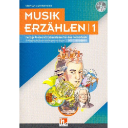Musik erzählen Band 1 (+CD) - Stephan Unterberger