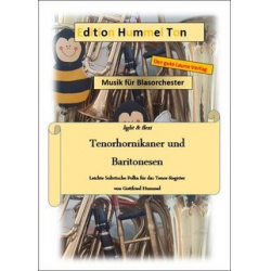 Tenorhornikaner und Baritonesen - Gottfried Hummel