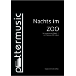 Nachts im Zoo - Ausgabe in C Bassschlüssel 8va basso - Siegmund Andraschek