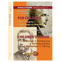 EVOLUTION SERIES Vol.11 - Piotr Ilich Tchaikowsky (Pyotr Peter Ilyich Iljitsch Tschaikovsky) / Arr. Leo Capezzuto