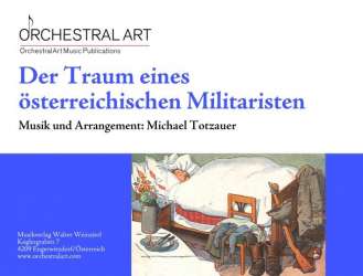 Der Traum eines österreichischen Militaristen - Michael Totzauer