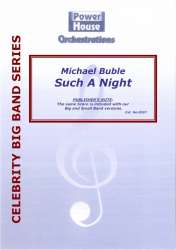 JE: Such a Night - As performed by Michael Bublé - Lincoln Chase / Arr. Cy Payne