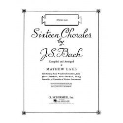 Sixteen Chorales - Double Bass - Johann Sebastian Bach / Arr. Mayhew Lester Lake