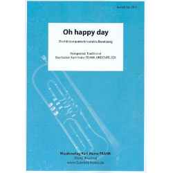 Oh happy Day - Karl-Heinz Frank-Lindenfelser