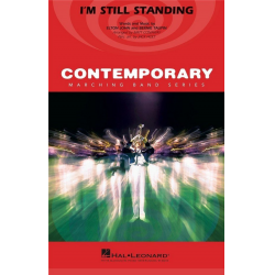 MARCHING BAND: I'm Still Standing - Bernie Taupin / Arr. Jack Holt & Matt Conaway