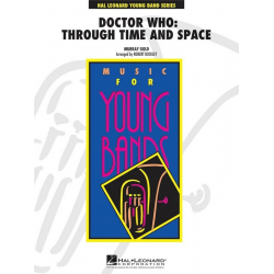 Doctor Who: Through Time and Space - Murray Gold / Arr. Robert (Bob) Buckley