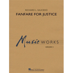 Fanfare for Justice - Richard L. Saucedo