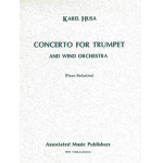 Concerto for Trumpet and Wind Orchestra - Karel Husa