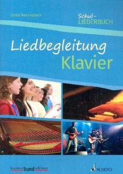Liedbegleitung Klavier (zum Schul-Liederbuch 2018)