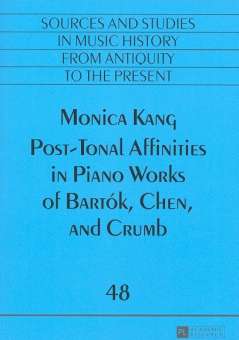 Post-tonal Affinities in Piano Works of Bartók, Chen and Crumb