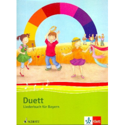Duett - Das Liederbuch (Ausgabe Bayern)