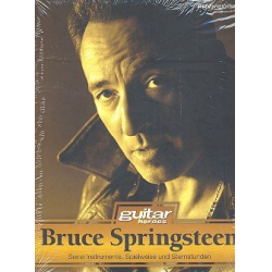 Bruce Springsteen Seine Instrumente, Spielweise und Sternstunden