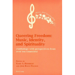 Queering Freedom Music, Identity and Spirituality