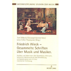 Friedrich Wieck - Gesammelte Schriften über Musik und Musiker