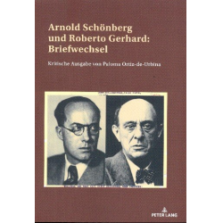 Arnold Schönberg und Roberto Gerhard Briefwechsel