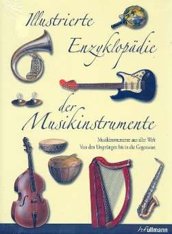 Illustrierte Enzyklopädie der Musikinstrumente