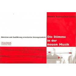 Die Stimme in der neuen Musik (+CD) - Hanna Aurbacher-Liska